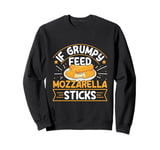 Mozzarella Stick Cheese Design for a Mozzarella stick lover Sweatshirt