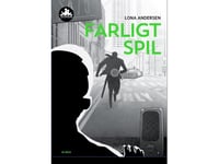 Farligt Spil, Sort Læseklub | Lona Andersen | Språk: Dansk