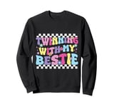 Friends Twinning With My Bestie Funny Spirit Week Girls Sweatshirt