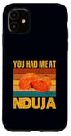 iPhone 11 You Had Me At Nduja Sausage Funny Retro Italian Food Lover Case