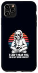 Coque pour iPhone 11 Pro Max I Can't Hear You I'm in My Own Concert Skeleton Music Lover