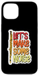 Coque pour iPhone 13 Let's Make Some Noise Flûte Joueur