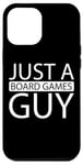 iPhone 15 Pro Max Board Games Rpg - Fantasy Dice Family Just A Board Games Guy Case