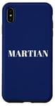 iPhone XS Max Martian men. Funny men are Martians quote, Humour Case