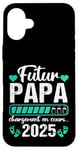 Coque pour iPhone 16 Plus Futur Papa 2025 Annonce Naissance 2025 Fête Des Pères Cadeau