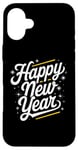 Coque pour iPhone 16 Plus Bonne année, nouvelle année nouvelle fête 2025 Celebrations Party