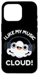 iPhone 16 Pro I Like My Music Cloud Funny Weather Puns Case