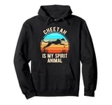 Cheetah Is My Spirit Animal Retro Nature Lovers Pullover Hoodie