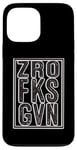 iPhone 13 Pro Max Zero F ks Given Bold Graphic Zro Fks Gvn Case