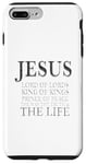 iPhone 7 Plus/8 Plus Jesus Lord of Lords King of Kings Prince of Peace Way Truth Case