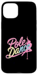 Coque pour iPhone 15 Plus Pole Dance pour un pole dancer pour un danseur de pole dance