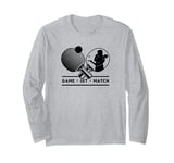 Table-Tennis Player Game-Set-Match Gamer Ping-Pong Long Sleeve T-Shirt