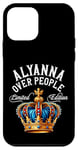 Coque pour iPhone 12 mini Alyanna Nom Cadeau d'anniversaire drôle Alyanna Over People Couronne