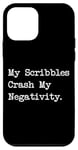 Coque pour iPhone 12 mini My Scribbles Crash Negativity Calligraphie amusante avec