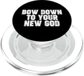 Bow Down to you New God PopSockets PopGrip for MagSafe