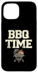 Coque pour iPhone 15 BBQ Time Griller Grill Cook BBQ Griller Barbecue