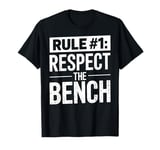 Gym Rules Respect Bench Funny Fitness Workout Motivation T-Shirt