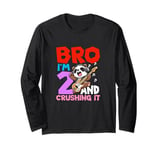 Bro I'm 2 And Crushing It Long Sleeve T-Shirt