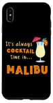 Coque pour iPhone XS Max Cocktail Malibu It's Always Cocktail Time on Malibu Beach