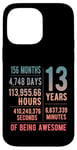 Coque pour iPhone 14 Pro Max 13e anniversaire garçons et filles drôle 13 ans