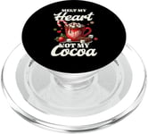 Melt My Heart Not My Cocoa Chocolat Boisson drôle de Noël PopSockets PopGrip pour MagSafe