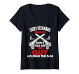 Womens Gun Safety Rule - Don't Piss Off The Man Holding The Gun V-Neck T-Shirt