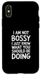 iPhone X/XS I'm Not Bossy I Just Know What You Should Be Doing Men Women Case