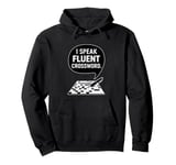 I Speak Fluent Crossword, Funny Crossword Puzzle Pullover Hoodie