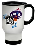 All Souls Day Skull Day Of The Dead Travel Mug Cup Gift