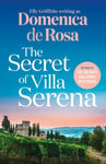 The Secret of Villa Serena  escape to the Italian sun with this romantic feelgood read