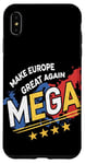 Coque pour iPhone XS Max Pro EU - Make Europe Great Again Mega