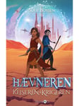 Kejseren og krigeren 1: Hævneren - Ungdomsbog - hardback