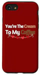 Coque pour iPhone SE (2020) / 7 / 8 Funny You're The Cream To My Coffee pour la Saint-Valentin