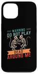 Coque pour iPhone 13 Ne jouez pas à Dead Around Me