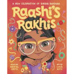 Raashi's Rakhis: A New Celebration of Raksha Bandhan (inbunden, eng)