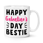 Happy Galentine's Day Bestie Valentine's Gals 10oz Mug Cup Day Girl Friend Funny