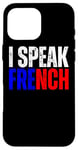 iPhone 16 Pro Max I Speak French Language Dictionary, Je Parle En Francais Svp Case