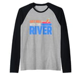 Just Roll With the River Tubing Raglan Baseball Tee