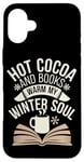 iPhone 16 Plus Reading All Winter Cozy Book Lover and Literary Escape Case