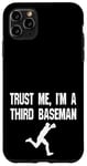 iPhone 11 Pro Max Funny 3rd Third Baseman Baseball Player Defense Field Case