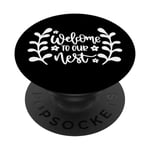 Bienvenue dans notre nid familial Love Home Sweet Home pendaison de crémaillère PopSockets PopGrip Interchangeable