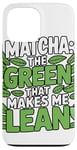 iPhone 13 Pro Max Matcha Green Tea Lover Japan Matcha Tea Drinker Case