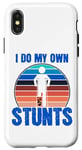 Coque pour iPhone X/XS Funny Saying I Do My Own Stunts Blague Femmes Hommes