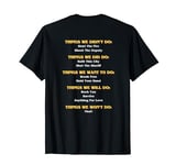 Funny Music Lyrics - Things We Did - We Didn't Do - REAR T-Shirt