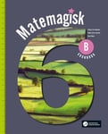 Matemagisk 6B - Grunnbok : matematikk for barnetrinnet