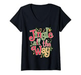 Womens Jingle All the Way - Festive Humor Design V-Neck T-Shirt