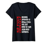 Womens Reading Japanese Is Really Easy - Learn to Read Japanese V-Neck T-Shirt