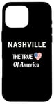 iPhone 16 Pro Max Patriotic Love Nashville USA The True Heart Of America Case