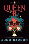 Queen B: The Story of Anne Boleyn, Witch Queen