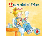 Snip Snap Snude: Laura Skal Til Frisør - Kolli Á 12 Stk. - Pris Pr. Stk. Ca. Kr. 14,95 | Liane Schneider | Språk: Danska